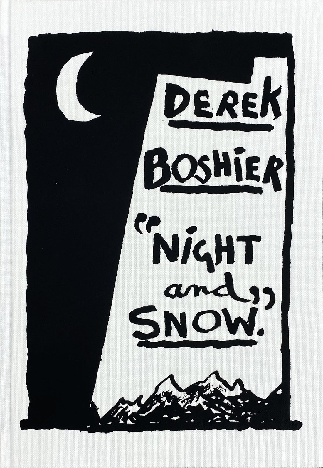 Night and Snow (Signed Copy)