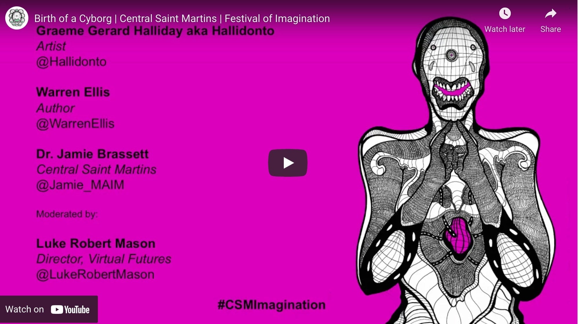 Birth Of A Cyborg | Central Saint Martins | Festival Of Imagination